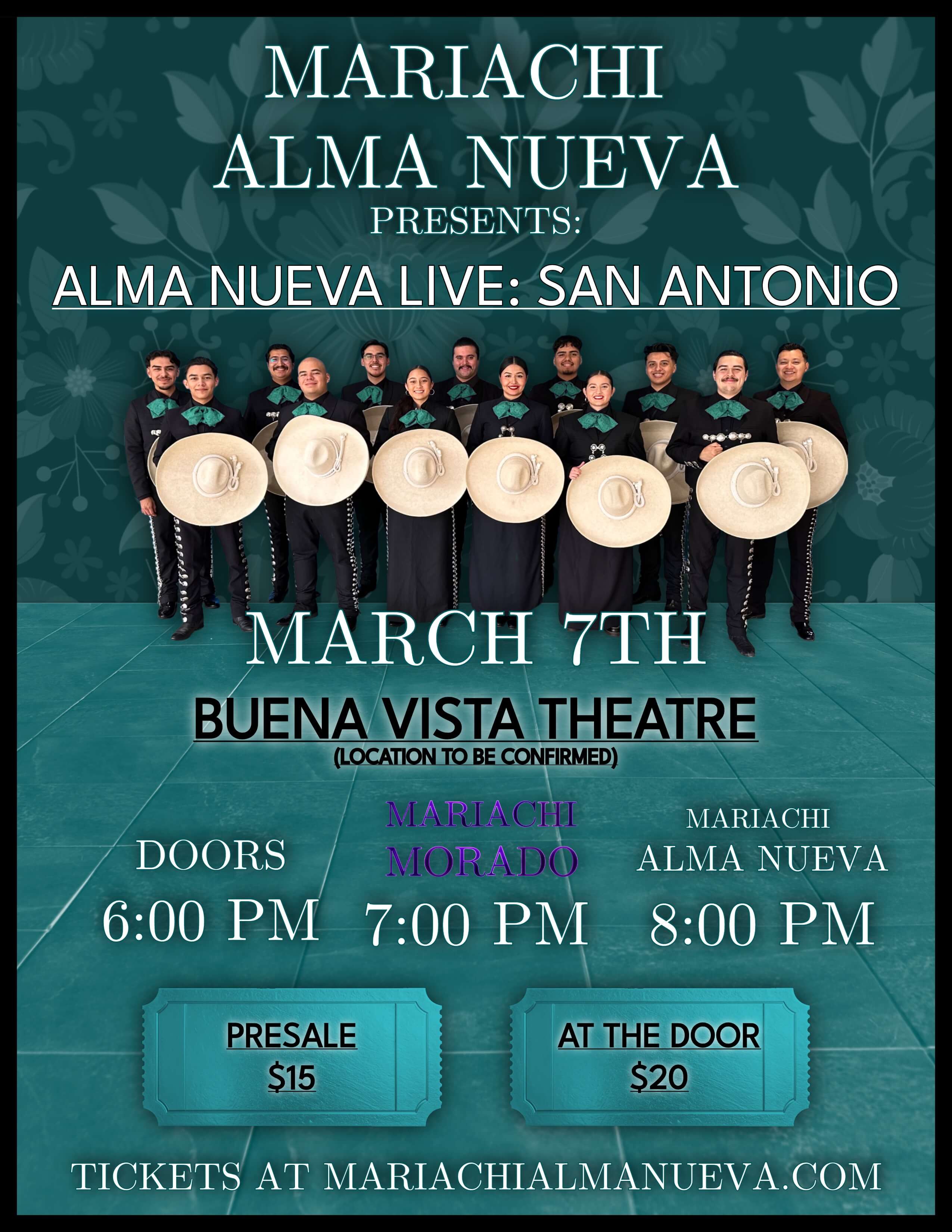 Alma Nueva Live: San Antonio - March 7th at Buena Vista Theatre. Doors 6pm, Mariachi Morado 7pm, Mariachi Alma Nueva 8pm. $15 tickets